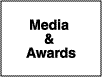 Media & Awards